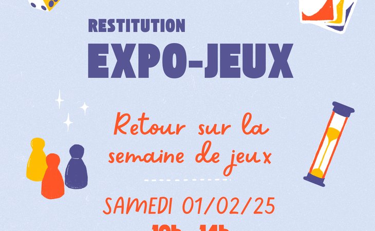 Photo Exposition Jeux - Restitution de la semaine Raconte-moi l'Ardèche