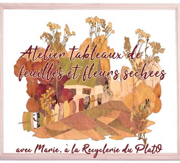 Photo Atelier création de tableaux de fleurs et feuilles séchées, Les échappées estivales !