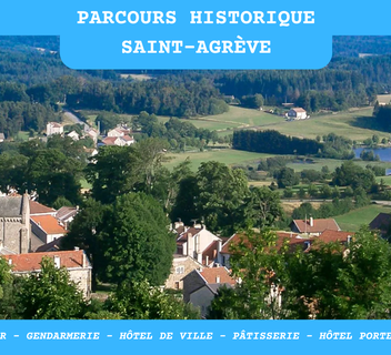 Parcours Historique Saint-Agrève
