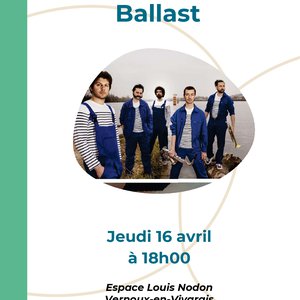 Sortie de résidence artistique : concert du groupe "Ballast" (rock teinté de musiques des Balkans)