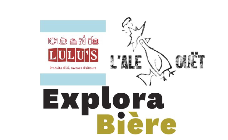 Photo Explora Bière - Dégustation de bières artisanales avec la brasserie l'ALE OUËT