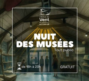 Photo Nuit des Musées à l’École du Vent