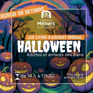 Les expos s’animent | Spécial Halloween