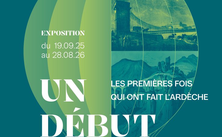 Photo Exposition : "Un début à tout. Les premières fois qui ont fait l'Ardèche"