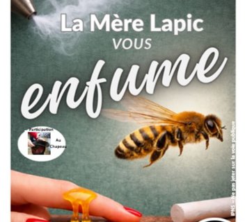Photo Spectacle "La Mère Lapic vous enfume !"