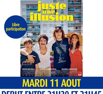 Photo Projection cinéma en plein air du film "Juste une illusion"