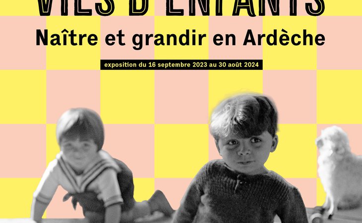 Photo Exposition : Vies d'enfants. naître et grandir en Ardèche